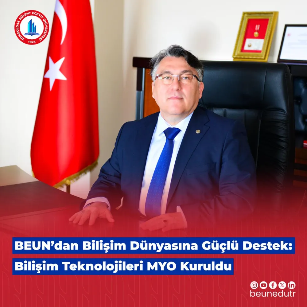 BEUN’dan Bilişim Dünyasına Güçlü Destek: Bilişim Teknolojileri MYO Kuruldu